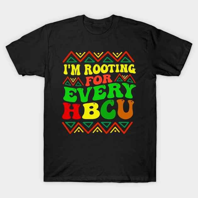 i'm rooting for every hbcu T-Shirt by TheDesignDepot